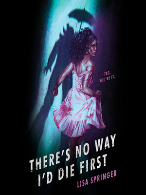 cover image of There's No Way I'd Die First
